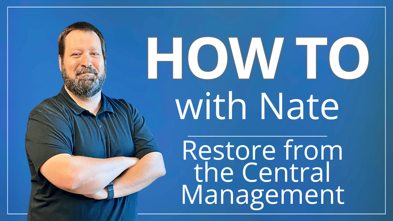 Restore-from-Central-Management