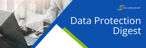 NovaBACKUP Spring Release: Manage More Clients, With Less Chaos | Data Protection Digest | April 2026
